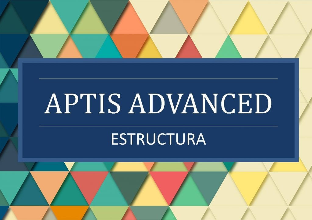 Aptis Advanced Aptis Advanced